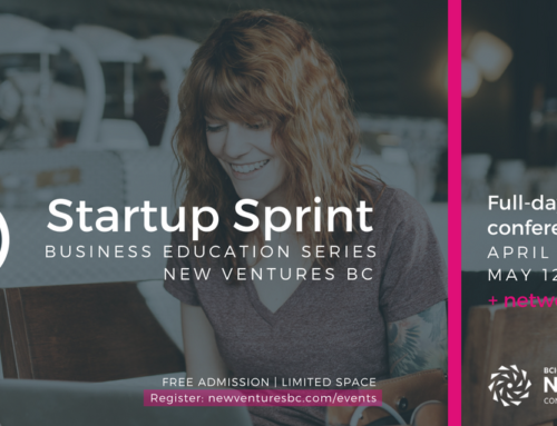Startup Sprint: Join New Ventures BC for free education seminars